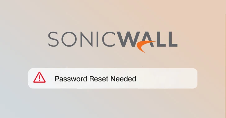 SonicWall Urges Password Resets SonicWall Urges Password Resets