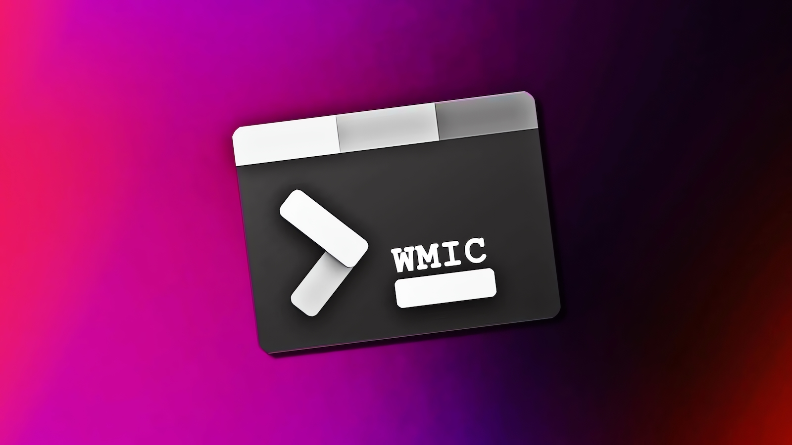 WMIC