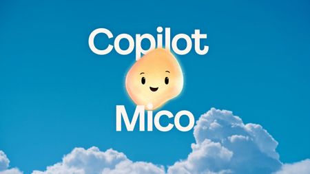 Meet the new Clippy: Microsoft unveils Copilot's "Mico" avatar