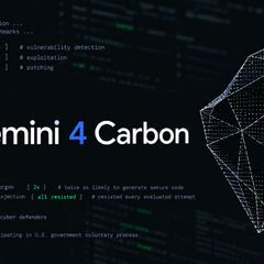 Google's Gemini 4 Carbon Leads Benchmarks for Finding, Exploiting, and Patching Vulnerabilities
